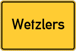 Place name sign Wetzlers, Schwaben