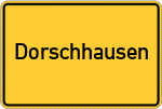 Place name sign Dorschhausen