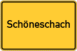 Place name sign Schöneschach