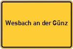 Place name sign Wesbach an der Günz