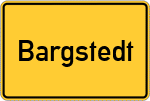 Place name sign Bargstedt, Holstein