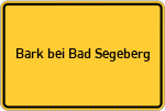 Place name sign Bark bei Bad Segeberg