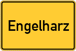 Place name sign Engelharz