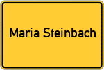 Place name sign Maria Steinbach