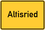 Place name sign Altisried