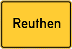 Place name sign Reuthen