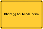 Place name sign Oberegg bei Mindelheim