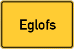 Place name sign Eglofs