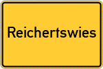 Place name sign Reichertswies, Kreis Donauwörth