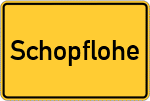 Place name sign Schopflohe