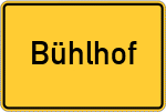 Place name sign Bühlhof, Schwaben