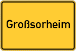 Place name sign Großsorheim