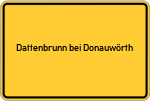 Place name sign Dattenbrunn bei Donauwörth