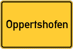 Place name sign Oppertshofen
