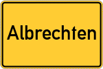 Place name sign Albrechten