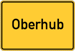 Place name sign Oberhub