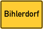 Place name sign Bihlerdorf, Allgäu