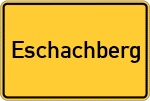 Place name sign Eschachberg, Kreis Kempten, Allgäu