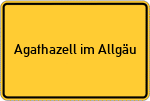 Place name sign Agathazell im Allgäu