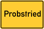 Place name sign Probstried