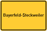 Place name sign Bayerfeld-Steckweiler