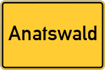 Place name sign Anatswald