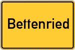 Place name sign Bettenried