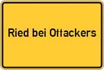 Place name sign Ried bei Ottackers