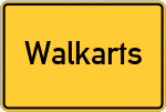 Place name sign Walkarts, Kreis Kempten, Allgäu