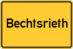 Place name sign Bechtsrieth