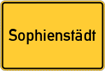 Place name sign Sophienstädt