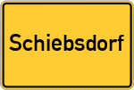 Place name sign Schiebsdorf