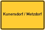 Place name sign Kunersdorf / Metzdorf