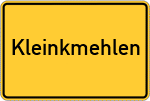 Place name sign Kleinkmehlen