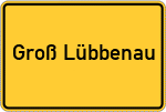 Place name sign Groß Lübbenau