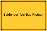 Place name sign Beidendorf bei Bad Kleinen