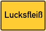 Place name sign Lucksfleiß