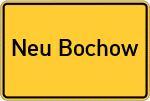 Place name sign Neu Bochow