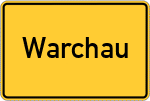 Place name sign Warchau