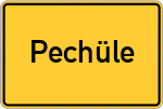 Place name sign Pechüle