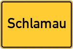 Place name sign Schlamau