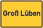 Place name sign Groß Lüben