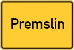 Place name sign Premslin