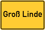 Place name sign Groß Linde