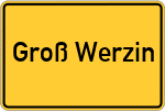 Place name sign Groß Werzin