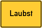 Place name sign Laubst