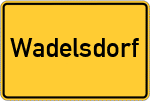 Place name sign Wadelsdorf