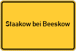 Place name sign Staakow bei Beeskow
