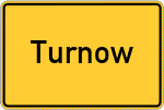 Place name sign Turnow