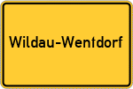 Place name sign Wildau-Wentdorf, Niederlausitz